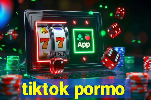 tiktok pormo